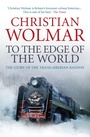 Cover: To the Edge of the World - Atlantic Books