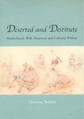 Cover: Deserted and Destitute - Australian Scholarly Publishing
