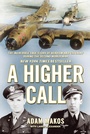 Cover: A Higher Call - Atlantic Books