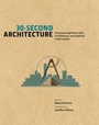 Cover: 30-Second Architecture - Ivy Press