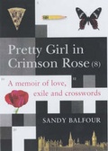 Cover: Pretty Girl In Crimson Rose - Atlantic Books
