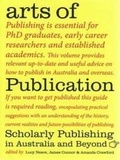 Cover: Arts of Publication - Australian Scholarly Publishing