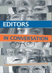 Enlarge image Cover: Editors in Conversation - Australian Scholarly Publishing