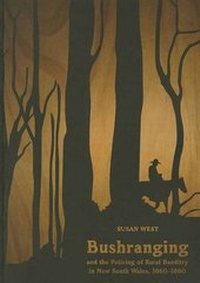 Abbildung von: Bushranging and the Policing of Rural Banditry in New South Wales, 1860-1880 - Australian Scholarly Publishing