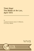 Cover: Thiet Giap! - The Battle of An Loc, April 1972 (U.S. Army Center for Military History Indochina Monograph Series) - Books Express Publishing