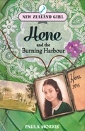 Cover: New Zealand Girl: Hene and the Burning Harbour - Penguin eBooks (NZ Juvenile)