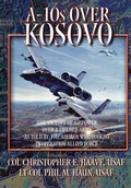 Cover: A-10s Over Kosovo - Books Express Publishing