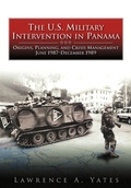 Cover: The U.S. Military Intervention in Panama - Books Express Publishing