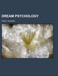 Abbildung von: Dream Psychology - Rarebooksclub.com