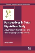 Cover: Perspectives in Total Hip Arthroplasty - Woodhead Publishing Ltd