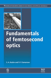 Abbildung von: Fundamentals of Femtosecond Optics - Woodhead Publishing Ltd