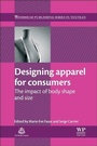 Cover: Designing Apparel for Consumers - Woodhead Publishing Ltd