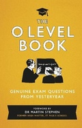 Cover: The O Level Book - Michael O'Mara Books Ltd
