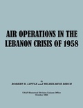 Cover: Air Operations in the Lebanon Crisis of 1958 - Books Express Publishing