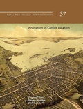 Cover: Innovation in Carrier Aviation (Naval War College Newport Papers, Number 37) - Books Express Publishing
