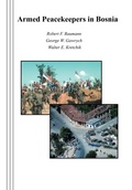 Cover: Armed Peacekeepers in Bosnia - Books Express Publishing