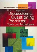 Cover: How to Improve Discussion and Questioning Practices: Professional Development Kit 2 - Hawker Brownlow Education Pty Ltd