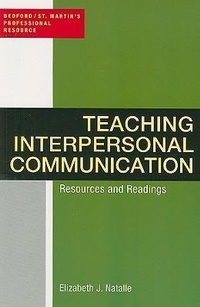 Enlarge image Cover: Teaching Interpersonal Communication - Bedford Books,U.S.