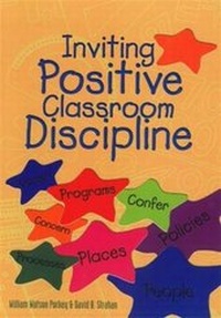 Enlarge image Cover: Inviting Positive Classroom Discipline - Hawker Brownlow Education Pty Ltd