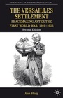 Cover: The Versailles Settlement - Palgrave Macmillan