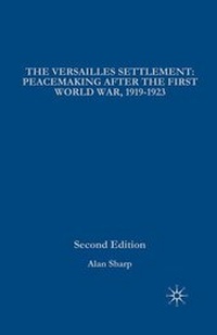 Enlarge image Cover: The Versailles Settlement - Red Globe Press