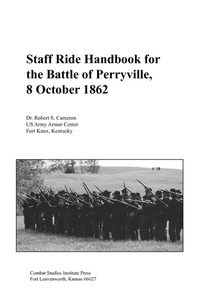 Enlarge image Cover: Staff Ride Handbook for the Battle of Perryville, 8th October, 1862 - Books Express Publishing