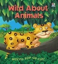 Cover: Wild About Animals - Top That! Publishing Ltd