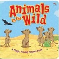 Cover: Animals in the Wild - Top That! Publishing Ltd
