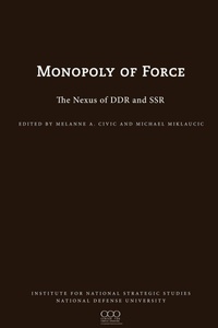 Enlarge image Cover: The Monopoly of Force - Books Express Publishing