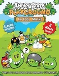 Cover: Angry Birds Ca-Cool Masks - Top That! Publishing Ltd