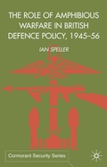 Cover: The Role of Amphibious Warfare in British Defense Policy - Palgrave Macmillan