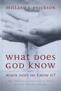 Enlarge image Cover: What Does God Know and When Does He Know It? - Zondervan Academic