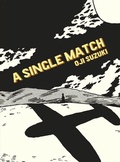 Cover: A Single Match - Drawn and Quarterly
