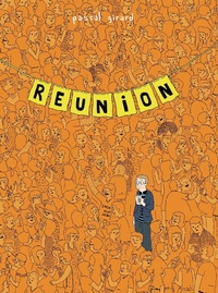 Enlarge image Cover: Reunion - Drawn and Quarterly