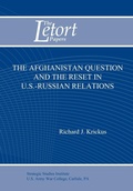 Cover: The Afghanistan Question and the Reset in U.S. Iranian Relations (Letort Paper) - Books Express Publishing