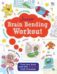 Enlarge image Cover: Junior Brain Bending Workout - Two Windmills Limited