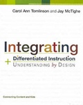 Cover: Integrating Differentiated Instruction and Understanding by Design - Hawker Brownlow Education Pty Ltd