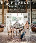 Cover: Rachel Ashwell Couture Prairie - CICO Books