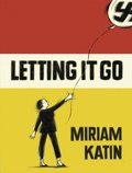 Cover: Letting it Go - Drawn and Quarterly