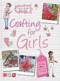 Enlarge image Cover: Crafting for Girls - CICO Books