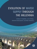 Cover: Evolution of Water Supply Through the Millennia - IWA Publishing
