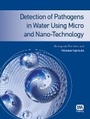 Cover: Detection of Pathogens in Water Using Micro and Nano-Technology - IWA Publishing