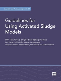 Enlarge image Cover: Guidelines for Using Activated Sludge Models - IWA Publishing