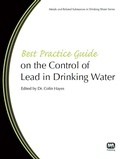 Cover: Best Practice Guide on the Control of Lead in Drinking Water - IWA Publishing