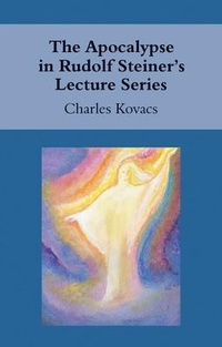Enlarge image Cover: The Apocalypse in Rudolf Steiner's Lecture Series - Floris Books