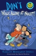 Cover: Don't Walk Alone at Night! - Tundra Books