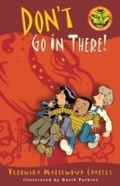 Cover: Don't Go In There! - Tundra Books