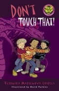 Cover: Don't Touch That! - Tundra Books