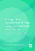 Cover: Strategic Asset Management of Water Supply and Wastewater Infrastructures - IWA Publishing