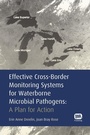 Cover: Effective Cross-Border Monitoring Systems for Waterborne Microbial Pathogens - IWA Publishing